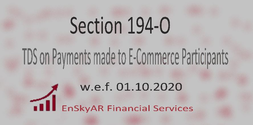 Section-194O-TDS-on-Payments-made-to-E-Commerce-Participants