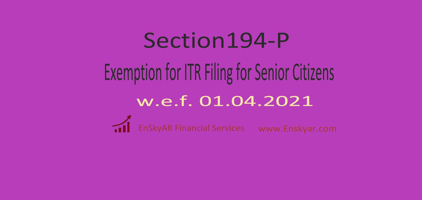 Section-194P-Exemption-for-ITR-filing-for-Senior-Citizen
